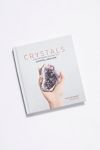 Thumbnail View 1: Crystals- The Modern Guide To Crystal Healing